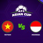 Taruhan AFC Asian Cup: Vietnam vs Indonesia