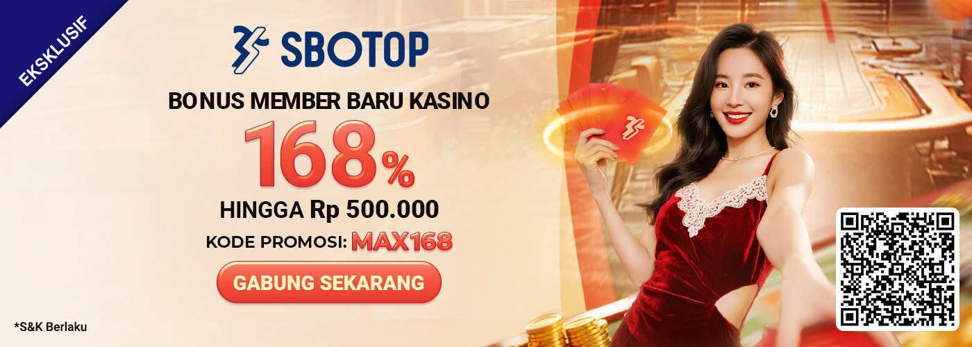168% Bonus Member Baru SBO Live Casino